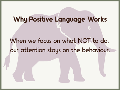 illustration showing why positive language works in classroom management with a purple elephant example