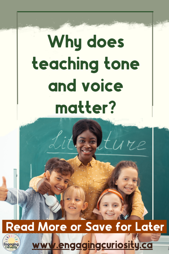 Image of a smiling teacher standing with 4 happy children in front of her. Text reads, 'Why does teaching tone and voice matter?'